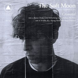 The Soft Moon: Criminal LP